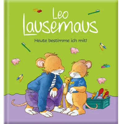 Produktbild von Leo Lausemaus - Heute bestimme ich mit!