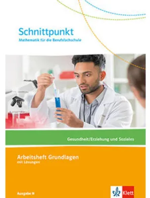 Obrázek produktu pro Schnittpunkt Mathematik für die Berufsfachschule. Gesundheit/Erziehung und Soziales. Ausgabe N