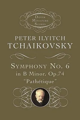 Produktbild von Symphony No. 6 in B Minor: Op. 74