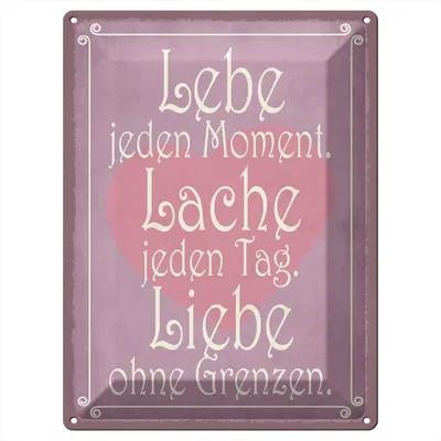 Produktbild von Blechschild Wandbild in : Brillante Farben, Größe 30 x 40 cm Motiv Blechschild Spruch 30x40cm Lebe jeden Moment Lache Liebe