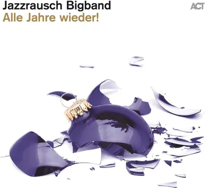 Produktbild von Jazzrausch Bigband: Alle Jahre wieder! (180g) -   - (LP / A)