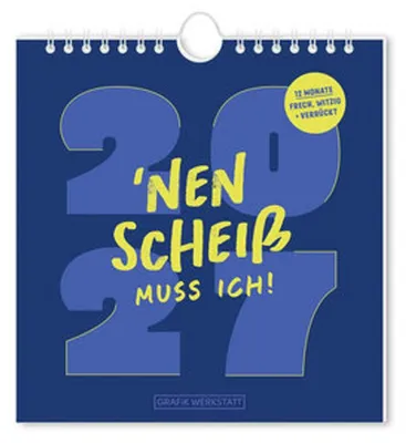 Produktbild von Postkartenkalender 2027 'Nen Scheiß muss ich!