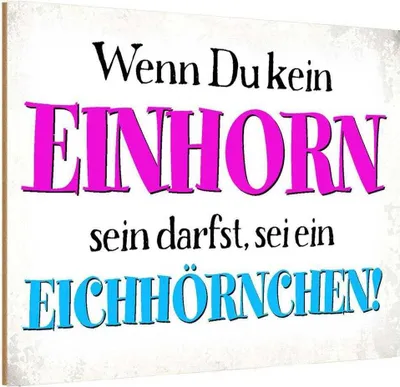 Produktbild von vianmo Holzschild 12x18 cm wenn kein Einhorn Eichhörnchen Dekoration