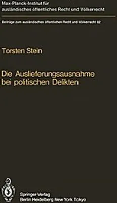 Produktbild von Die Auslieferungsausnahme bei politischen Delikten