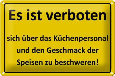 Produktbild von Blechschild Spruch 30x20cm Verboten über Küchenpersonal