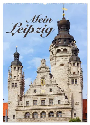 Produktbild von Mein Leipzig (Wandkalender 2027 DIN A2 hoch), CALVENDO Monatskalender