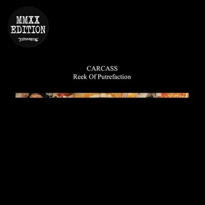Image de Carcass - Reek Of Putrefaction (Remastered) (LP)