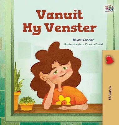 Produktbild von From My Window (Afrikaans Kids Book)