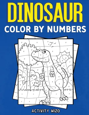 Produktbild von Dinosaur Color By Numbers