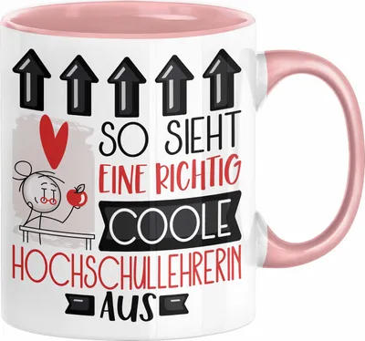 Produktbild von Hochschullehrerin Geschenk Tasse Geschenkidee für Hochschullehrerin Geburtstag Weihnachten Spruch So Sieht Eine Richtig Coole Hochschullehrerin Aus Kaffee-Becher  (Rosa)