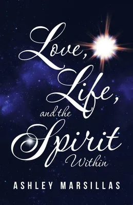 Produktbild von Love, Life, and the Spirit Within