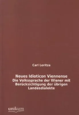 Produktbild von Neues Idioticon Viennense
