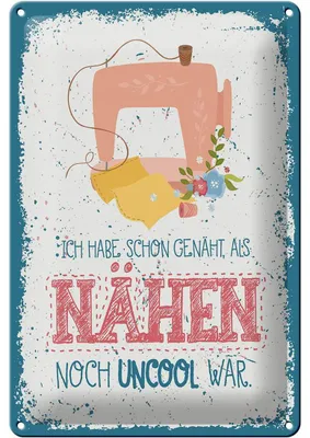 Produktbild von Blechschild NÄHEN habe schon genäht als, 30x20 cm, Blechschilder Spruch Nähmaschine