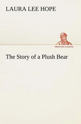 Produktbild von The Story of a Plush Bear