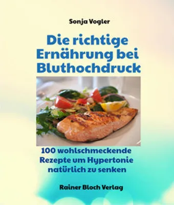Produktbild von Die richtige Ernährung bei Bluthochdruck