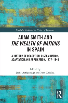 Produktbild von Adam Smith and The Wealth of Nations in Spain