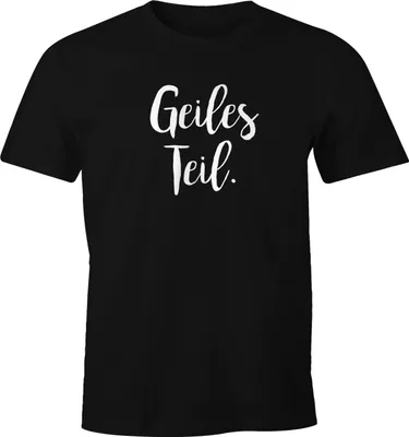 Produktbild von Herren T-Shirt "Geiles Teil" FunShirt Moonworks® 4XL