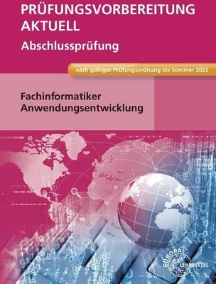 Produktbild von Prüfungsvorbereitung aktuell - Fachinformatiker Anwendungsentwicklung