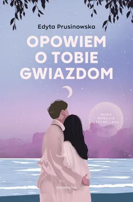 Zdjęcie produktu dla Opowiem o tobie gwiazdom