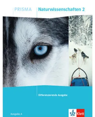 Produktbild von PRISMA Naturwissenschaften 2. Schülerbuch Klasse 7/8. Differenzierende Ausgabe A