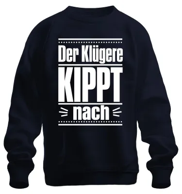 Produktbild von Der Klügere Kippt nach Lustig Saufen Party Bier Alkohol Sweatshirt Pullover, Navy, M