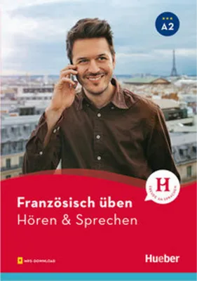 Image de Französisch üben - Hören & Sprechen A2. Buch mit Audios online