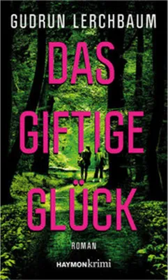 Immagine prodotto di Das giftige Glück