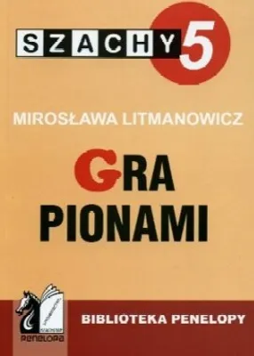Obrázok produktu pre Schach Teil 5. Spielen mit Bauern - Mirosława Litmanowicz