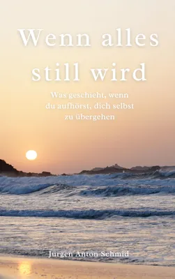Produktbild von Wenn alles still wird
