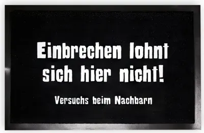 Produktbild von Einbrechen lohnt sich hier nicht! Fußmatte