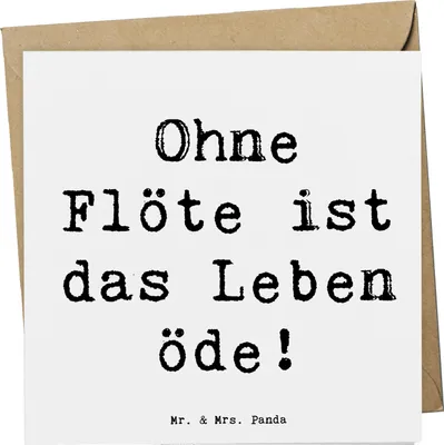 Produktbild von Mr. & Mrs. Panda Grußkarte Spruch Flöte Leben - Weiß - Geschenk, Windinstrument, Klappkarte, Glückwunschkarte, Holzblasinstrument, Lernen, Musiker, Melodie, doppelkarte