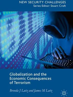 Obrázok produktu pre Globalization and the Economic Consequences of Terrorism