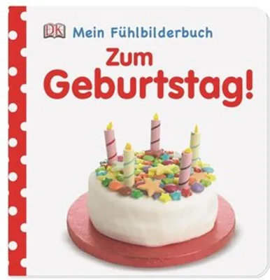 Immagine prodotto di Zum Geburtstag! Mein Fühlbilderbuch