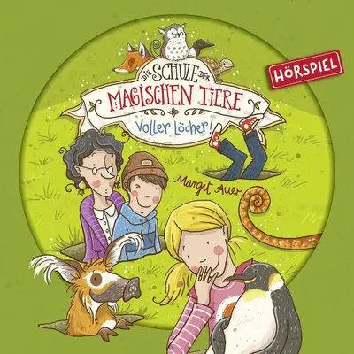 Produktbild von Die Schule der magischen Tiere 02: Voller Löcher! (Hörspiel)