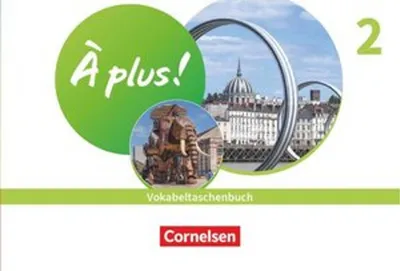 Obrázek produktu pro À plus ! Neubearbeitung - Französisch als 1. und 2. Fremdsprache - Ausgabe ab 2020 - Band 2
