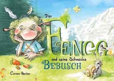 Produktbild von Der Fengg und seine Schnecke Bebusch
