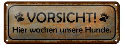 Produktbild von Blechschild Hinweis Hier wachen unsere Hunde, 27 x 10 cm, Blechschilder Tiere Achtung