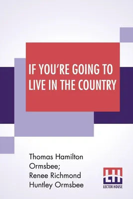 Produktbild von If You're Going To Live In The Country