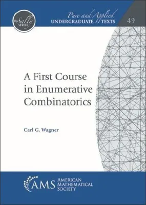 Produktbild von A First Course in Enumerative Combinatorics