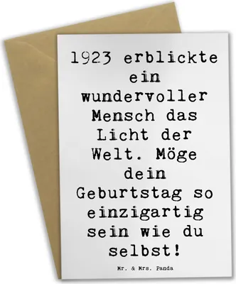 Produktbild von Mr. & Mrs. Panda Klappkarte Spruch 1923 Geburtstag - Weiß - Geschenk, unvergesslich, glückwunschkarten, Alter, Glückwunschkarte, besondere Momente feiern, 100.
