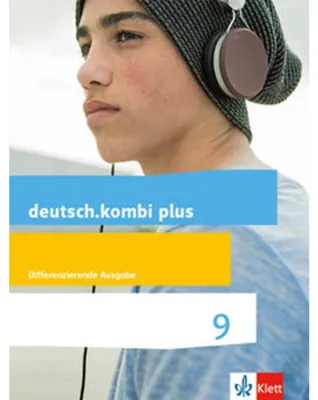 Obrázok produktu pre deutsch.kombi plus 9. Schülerbuch Klasse 9. Differenzierende Allgemeine Ausgabe ab 2015