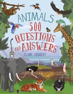 Produktbild von Animals: 500 Questions and Answers