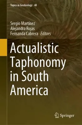 Image de Actualistic Taphonomy in South America