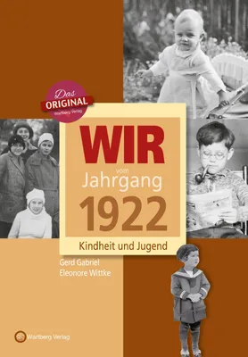 Produktbild von Wir vom Jahrgang 1922- Kindheit und Jugend