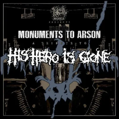 Obrázek produktu pro Various Artists - Monuments To Arson - A Tribute To His Hero Is Gone (LP)