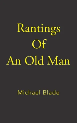 Produktbild von Rantings of an Old Man