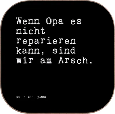 Produktbild von Mr. & Mrs. Panda Getränkeuntersetzer Wenn Opa es nicht... - Schwarz - Geschenk, Opi, bester, Untersetzer Glas, Sprüche, Tischschoner, gläseruntersetzer, Papa, für Gläser
