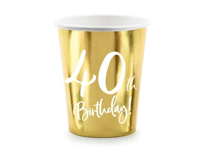 Obrázek produktu pro Párty kelímky 40 LET - narozeniny - Happy birthday - zlaté - 220 ml - 6 ks