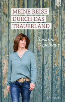 Produktbild von Meine Reise durch das Trauerland