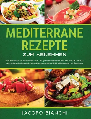 Produktbild von Mediterrane Rezepte zum Abnehmen